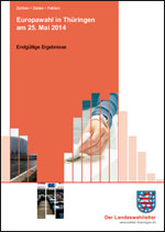 Titelbild der Veröffentlichung „Europawahl in Thüringen am 25. Mai 2014 - Endgültige Ergebnisse“
