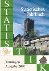 Titelbild der Veröffentlichung „Statistisches Jahrbuch Thüringen, Ausgabe 2000“