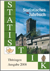 Titelbild der Veröffentlichung „Statistisches Jahrbuch Thüringen, Ausgabe 2008“