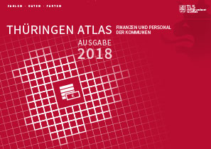 Titelbild der Veröffentlichung „Thringen-Atlas - Finanzen und Personal der Kommunen, Ausgabe 2018“