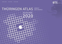 Titelbild der Veröffentlichung „Thüringen-Atlas Umwelt und Energie, Ausgabe 2020“