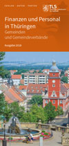 Titelbild der Veröffentlichung „Faltblatt "Finanzen und Personal in Thüringen" - Gemeinden und Gemeindeverbände -, Ausgabe 2018“