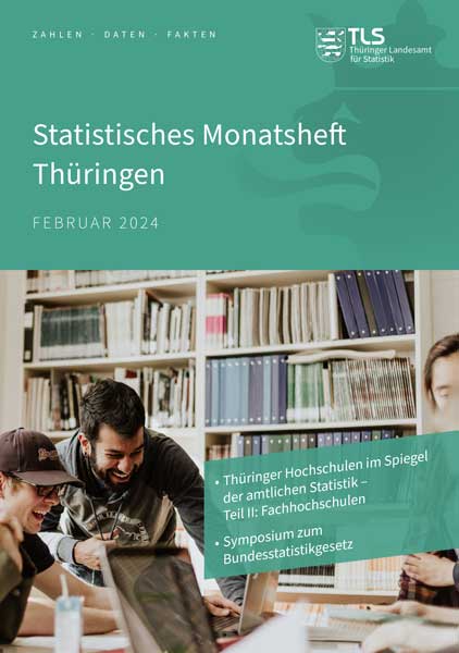 Veröffentlichung „Statistisches Monatsheft Thringen Februar 2024“ im PDF-Format